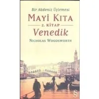 Mayi Kıta: 2. Kitap Venedik