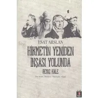 Hikmetin Yeniden İnşası Yolunda Beyaz Kale