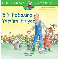 Elif Babasına Yardım Ediyor