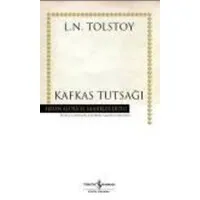 Kafkas Tutsağı (Karton Kapak)