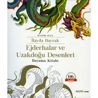 Ejderhalar ve Uzakdoğu Desenleri Boyama Kitabı