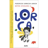 Lorca Bütün Oyunları 4