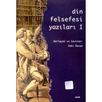 Din Felsefesi Yazıları 1