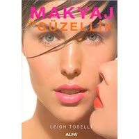 Makyaj ve Güzellik