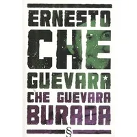 Che Guevara Burada