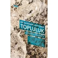 Bir Kavramın Anatomisi Topluluk