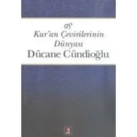 Kur'an Çevirilerinin Dünyası