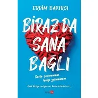Biraz da Sana Bağlı