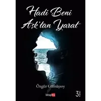 Hadi Beni Aşk'tan Yarat