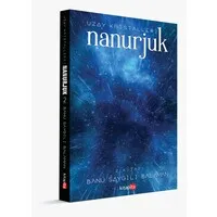 Nanurjuk 2 - Uzay Kristalleri