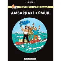Ambardaki Kömür - Tenten'in Maceraları