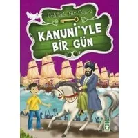 Kanuniyle Bir Gün