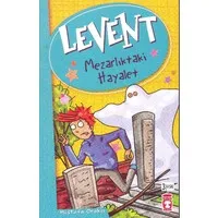 Levent-Mezarlıktaki Hayalet