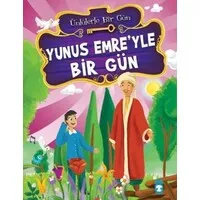 Yunus Emre'yle Bir Gün