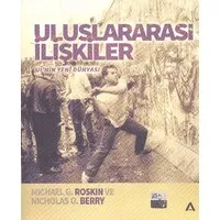 Uluslararası İlişkiler - Uİ'nin Yeni Dünyası