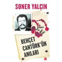 Behçet Cantürk'ün Anıları