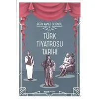 Türk Tiyatrosu Tarihi
