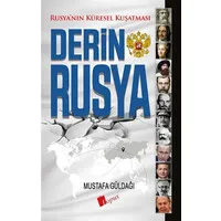 Derin Rusya - Rusya'nın Küresel Kuşatması