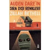 Auden Dare'ın Sıra Dışı Renkleri