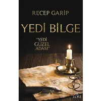 Yedi Bilge - Yedi Güzel İnsan