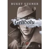Uzun Beyaz Bulut Gelibolu (Ciltli)