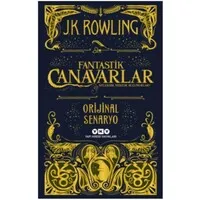 Fantastik Canavarlar Nelerdir, Nerede Bulunurlar?