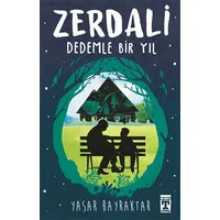 Zerdali - Dedemle Bir Yıl