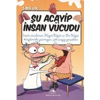Şu Acayip İnsan Vucudu