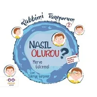 Nasıl Olurdu? - Rabbimi Tanıyorum 2