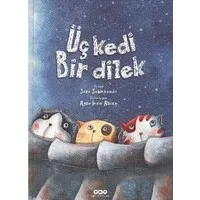 Üç Kedi Bir Dilek