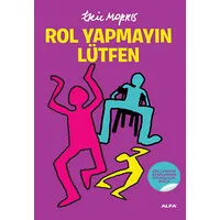 Rol Yapmayın Lütfen