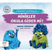 Minikler Okula Gider mi? - Canavar Kardeşler 4
