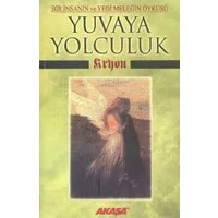 Kyron : Yuvaya Yolculuk