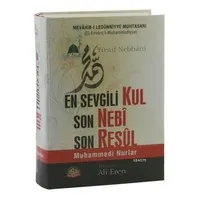 En Sevgili Kul Son Nebi Son Resul Muhammedi Nurlar