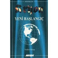 Kryon 7 - Yeni Başlangıç