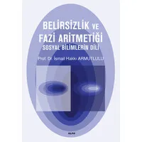 Belirsizlik ve Fazi Aritmetiği