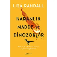 Karanlık Madde ve Dinozorlar