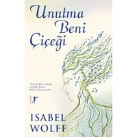 Unutma Beni Çiçeği