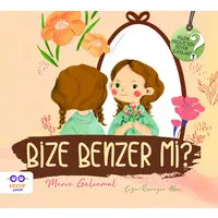Bize Benzer mi ? - Küçük Merve'nin Büyük Soruları 2