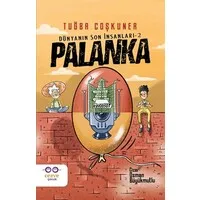 Palanka - Dünyanın Son İnsanları- 2