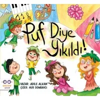 Puf Diye Yıkıldı!