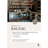 Parfümcü Cesar Birotteau'nun Yükselişi ve Düşüşü