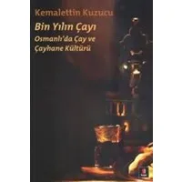 Bin Yılın Çayı
