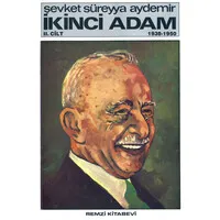 İkinci Adam 1938-1950 (2. Cilt)