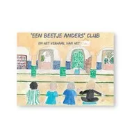 Een beetje anders club - En het verhaal van het Clubhuis
