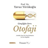 Gençliğin Sırrı Otofaji