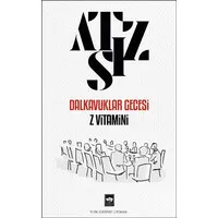 Dalkavuklar Gecesi Z Vitamini