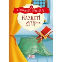 Hazreti Eyüp - Peygamber Hikayeleri 5