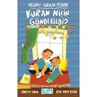 Meraklı Sorular Peşinde - Kur'an Niçin Gönderildi?