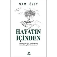 Hayatın İçinden Sami Özey